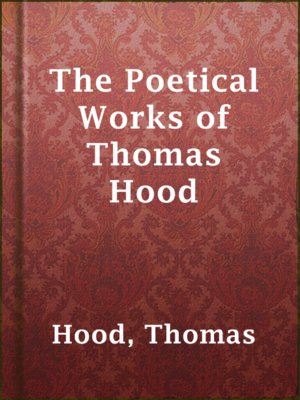 cover image of The Poetical Works of Thomas Hood